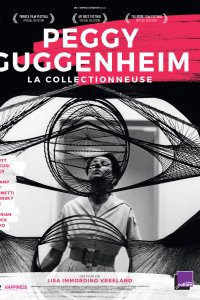 Peggy Guggenheim, la collectionneuse