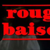Rouge Baiser - Bande annonce 1 - VF - (1985)