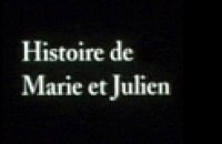 Histoire de Marie et Julien - Bande annonce 2 - VF - (2003)