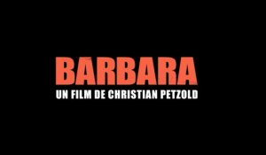 Barbara - Bande annonce VOSTFR