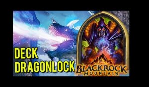 Deck Dragonlock -  HearthStone - Mont Rochenoire