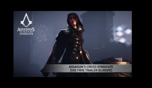 Assassin's Creed Syndicate Evie Frye Trailer [EUROPE]