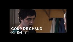 COUP DE CHAUD - Extrait #2 avec Jean-Pierre Darroussin & Karim Leklou,