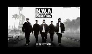 N. W. A. - Straight Outta Compton / Bande-Annonce 2 VF [Au cinéma le 16 Septembre]