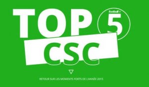 Rétro 2015: le TOP 5 des CSC !