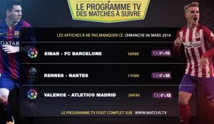 FC Barcelone, Atlético Madrid, OM, Rennes-Nantes, le programme TV