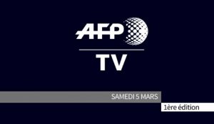 AFP - Le JT, 1ère édition du samedi 5 mars