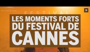 Les moments forts du Festival de Cannes