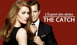 The Catch : une série tape à l'oeil et sexy, entre L'Affaire Thomas Crown et Ocean's Eleven