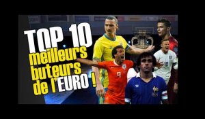 Top 10 buteurs de l'Euro !