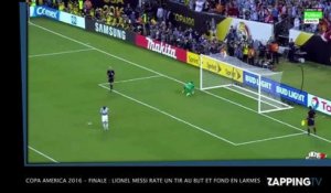 Copa America 2016 - finale : Lionel Messi rate un tir au but et fond en larmes ! (VIDEO)