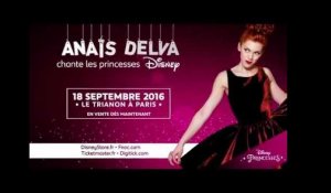 Anaïs Delva chante les Princesses Disney - Le 18 septembre au Trianon à Paris !