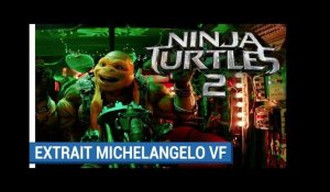 NINJA TURTLES 2 - Michelangelo déchire (VF)