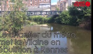 Le tunnelier du métro fait bouillonner la Vilaine à Rennes