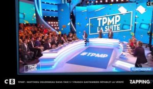 Matthieu Delormeau - TPMP : Le chroniqueur dans Taxi 5 ? Franck Gastambide rétablit la vérité (Vidéo)