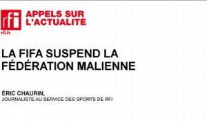La FIFA suspend la fédération malienne
