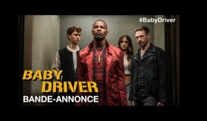 Baby Driver - Première bande-annonce - VF