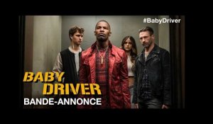 Baby Driver - Première bande-annonce - VOST