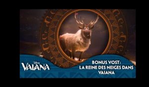 Vaiana | Bonus VOST: La Reine Des Neiges dans Vaiana | Disney BE