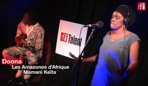 Mamani Keïta chante "Doona" pour les Amazones d'Afrique