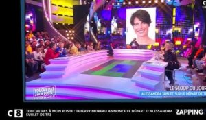 TPMP : Alessandra Sublet quitte TF1 ? Thierry Moreau l'affirme (vidéo)