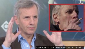 Bernard de la Villardière fume un joint sur M6 et explique dans "C à Vous" que le cannabis le rend agressif et parano