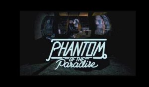 Phantom of the Paradise de Brian De Palma : teaser 2017