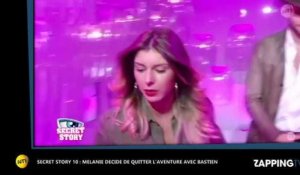 Secret Story 10 : Bastien "éliminé", Mélanie décide de quitter l'aventure (Vidéo)