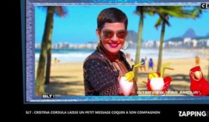 SLT : Cristina Cordula laisse un message coquin à son compagnon (Vidéo)