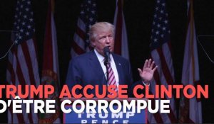 Trump accuse Clinton d'être "corrompue"