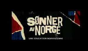 Une Education Norvégienne Bande-annonce