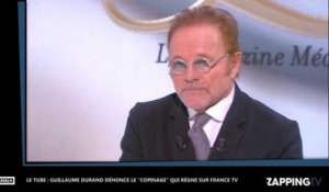 Le Tube : Guillaume Durand dénonce le "copinage" qui règne sur France TV