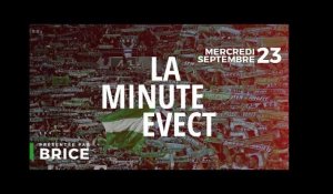 La Minute Evect : Avant-match Troyes -ASSE - Mercredi 23 Septembre 2015