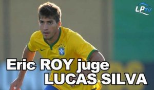 Eric Roy juge Lucas Silva