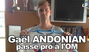 Gaël Andonian passe pro à l'OM