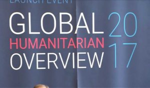 Aide humanitaire: l'ONU lance un appel de fonds record pour 2017
