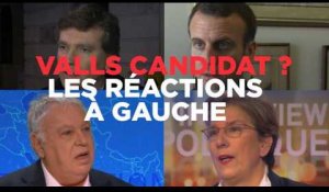 "Valls a prononcé un discours d'opposant à sa propre politique" : quand la gauche flingue le nouveau candidat