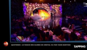 Quotidien : Le fiasco des Globes de Cristal vu par Yann Barthès (Vidéo)