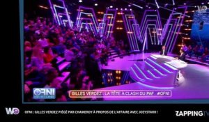 Gilles Verdez effrayé par JoeyStarr, Bertrand Chameroy le piège dans OFNI