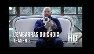 L'embarras du choix - Teaser 3