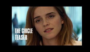 The Circle - avec Emma Watson, Tom Hanks, John Boyega - Teaser