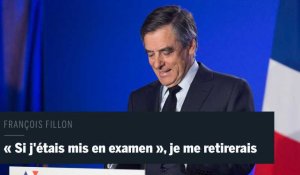 Quand François Fillon affirmait qu'il se retirerait en cas de mise en examen