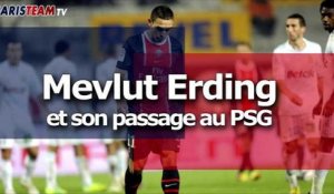 Mevlut Erding et son passage au PSG