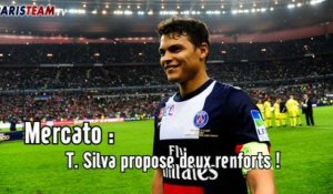 Mercato : T. Silva propose deux renforts !