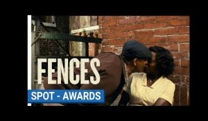 FENCES - Spot - Awards [au cinéma le 22 février 2017]