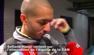 Sofiane Hanni à propos de l'élimination de l'Algérie de la CAN