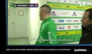 ASSE - OL : Bernard Caïazzo insulte les joueurs lyonnais dans les vestiaires (Vidéo)