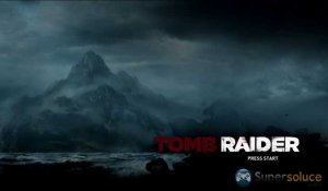 Tomb Raider - Les 20 premières minutes