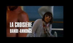 La Croisière de Pascale Pouzadoux - Bande-Annonce