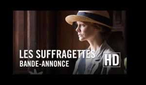 Les Suffragettes - Bande-annonce officielle HD
